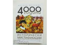 4000 χρόνια ιστορικών μυστικισμών - Gerald Messadie 2018