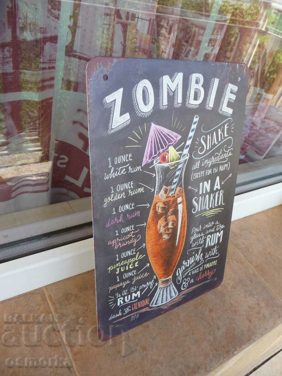 Metal Sign Cocktail Zombie White Gold Dark Rum Shaker with price 18.00 BGN | € 9.20 Metal Sign Cocktail Zombie White Gold Dark Rum Shaker with price 18.00 BGN | € 9.20