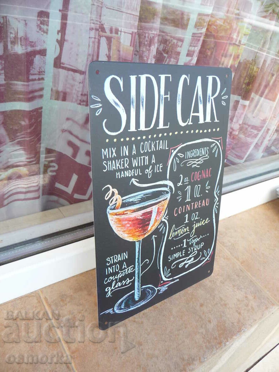 Metal Sign Cocktail Sidecar Shaker Ice Cognac Cointreau with price 18.00 BGN | € 9.20 Metal Sign Cocktail Sidecar Shaker Ice Cognac Cointreau with price 18.00 BGN | € 9.20