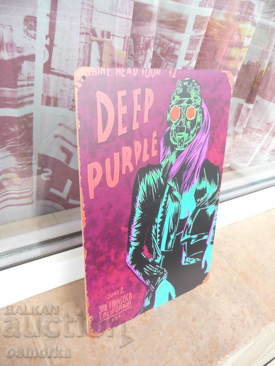 Metal sign music rock Deep Purple tour San Francisco with price 18.00 BGN | € 9.20 Metal sign music rock Deep Purple tour San Francisco with price 18.00 BGN | € 9.20