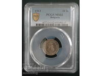 Bulgaria 1913 - 10 cenți PSGS MS62