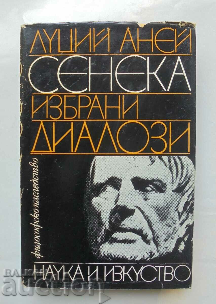 Selected Dialogues Lucius Aeneas Seneca 1987 Philosophical Heritage