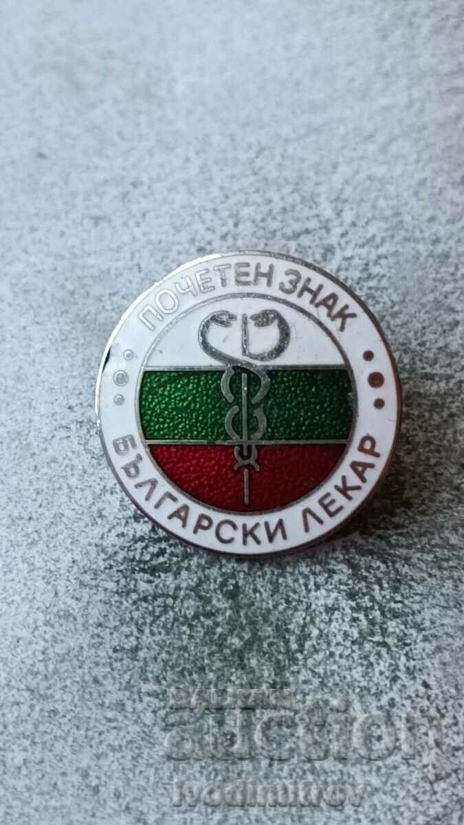 Badge Badge of honor Bulgarian doctor