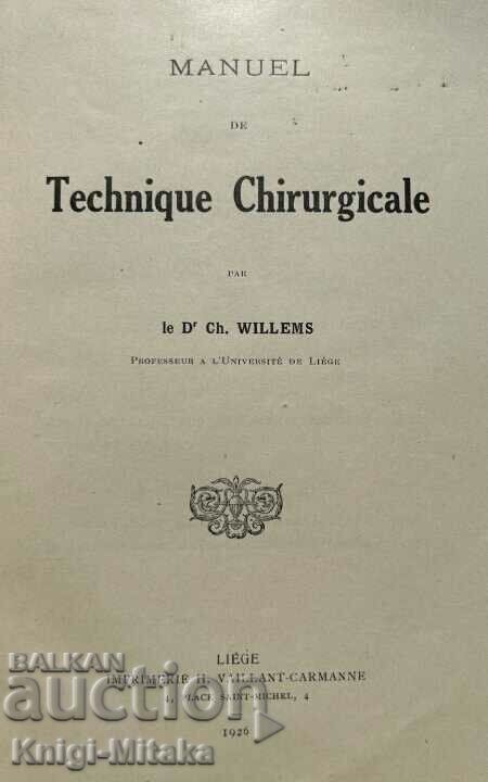 Auction Manuel de technique chirurgica - Le Dr Ch. Williams Auction Manuel de technique chirurgica - Le Dr Ch. Williams