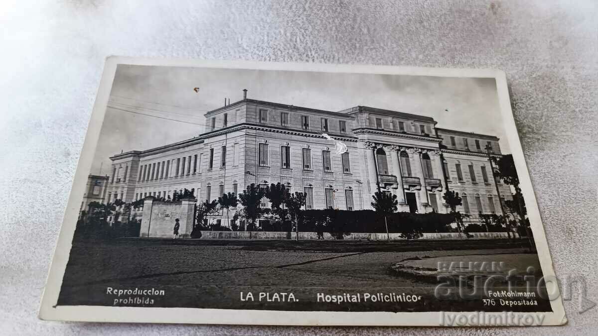 Carte poștală Spitalul La Plata Policlinico 1932