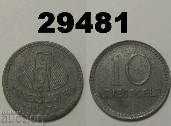 Kaiserslautern 10 pfennig 1917 Zinc