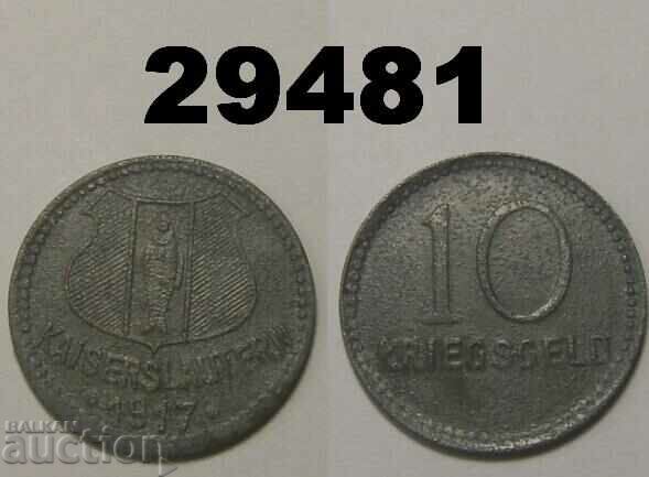 Kaiserslautern 10 pfennig 1917 Цинк