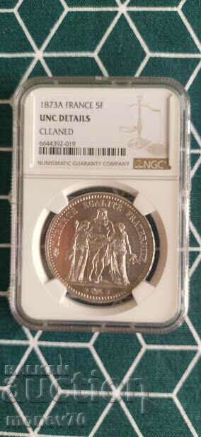 Франция, 5 франка 1873 А, NGC, UNC DETAILS CLEANED