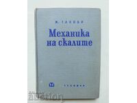 Механика на скалите - Ж. Талобр 1961 г.