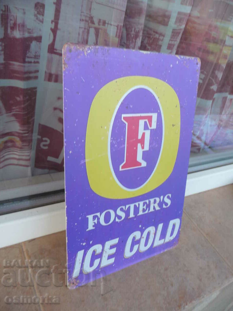 Semn metalic de bere Foster's Ice Cold cu preț 18.00 BGN | € 9.20
