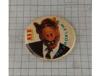 ALF NO PROBLEMS MOVIE BADGE