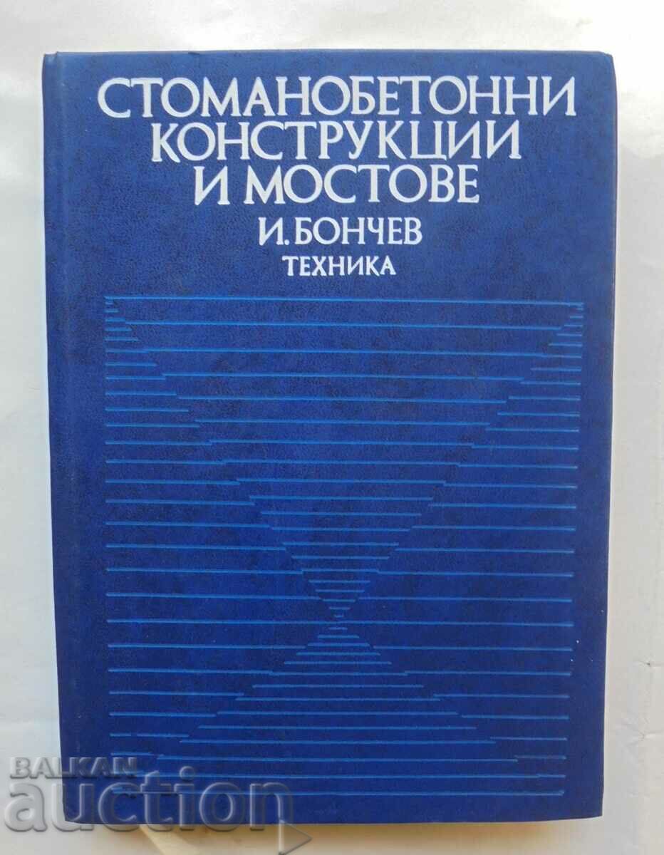 Structuri și poduri din beton armat - Ivan Bonchev 1975