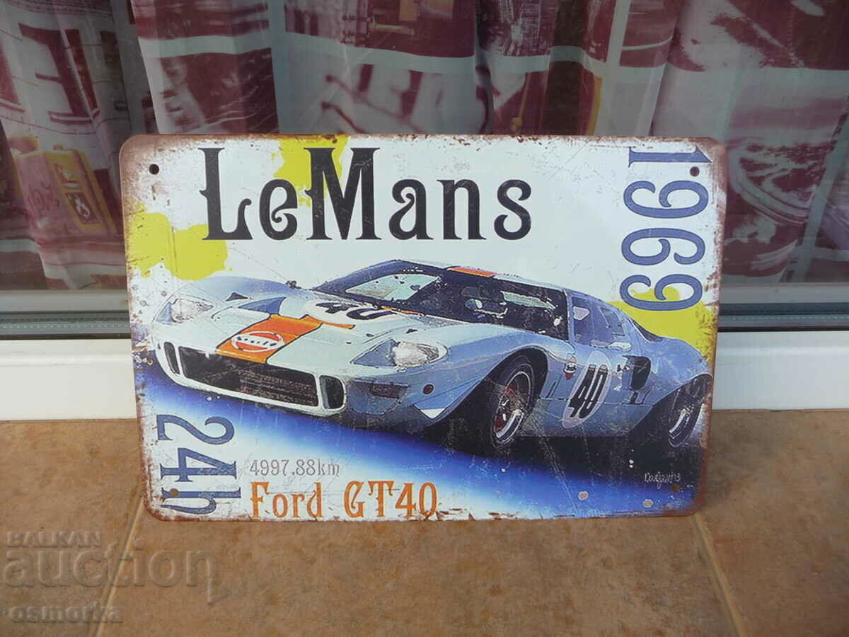 Car Le Mans 1969 Ford GT 40 sports car metal plate