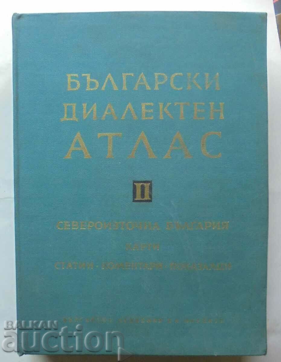 Bulgarian dialect atlas. Volume 2: Northeast Bulgaria