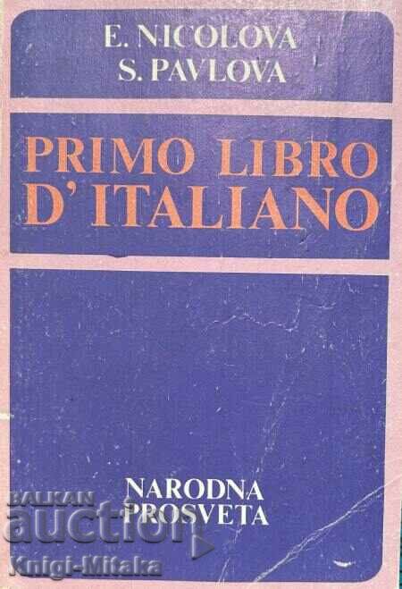 Primo Libro d'Italiano Italian language for 1st year