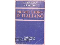 Primo Libro d'Italiano Италиански език за І год.