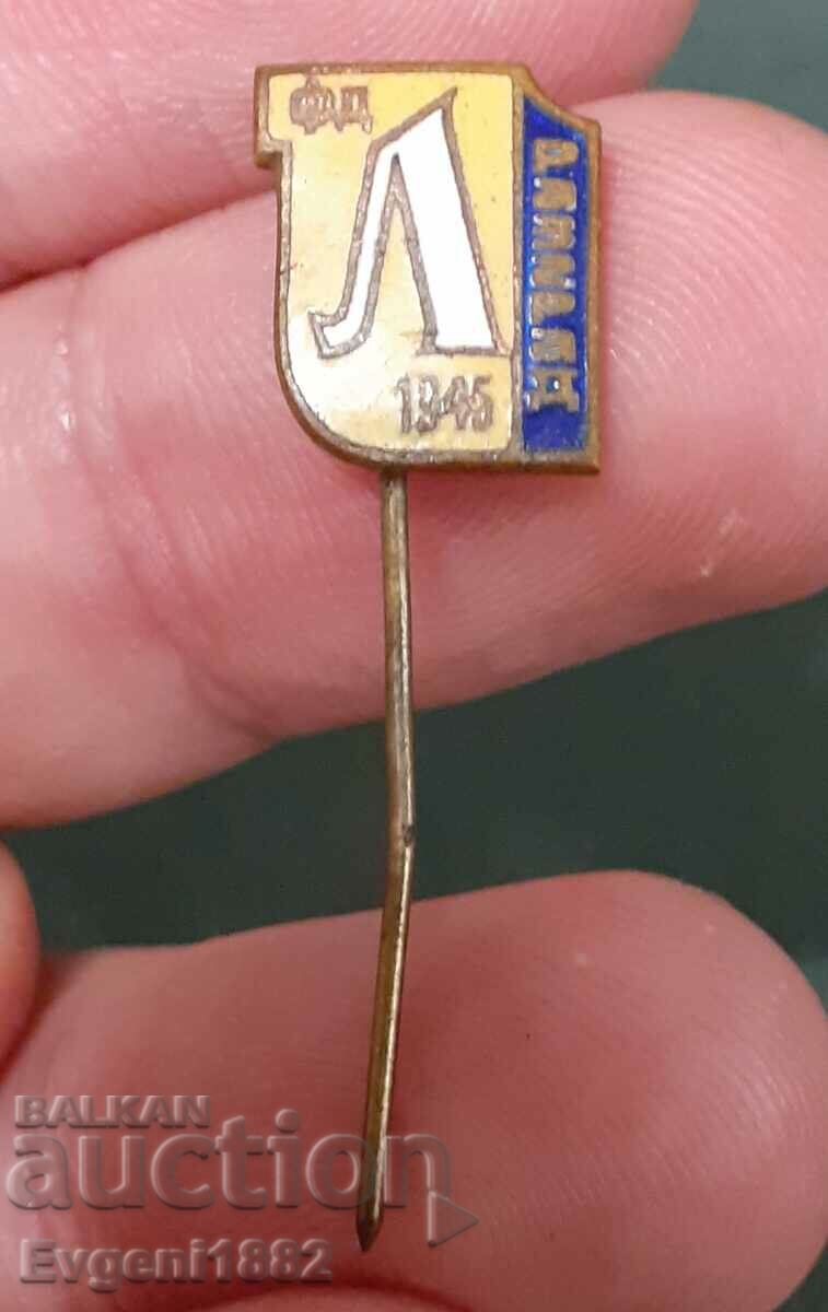 Auction  Old enameled badge FD Ludogorets Razgrad