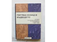 Поглед назад в бъдещето - Симеон Краликов и др. 2015 г.