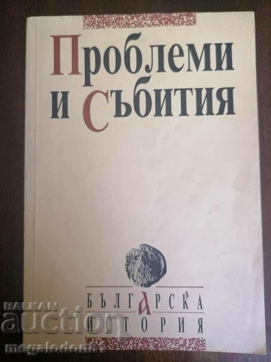 Istoria bulgară, probleme și evenimente, ed. 1993.