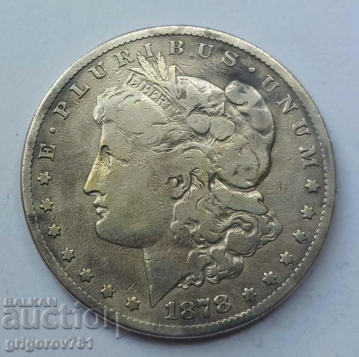 1 dolar Morgan Argint SUA 1878 - Moneda de argint #8