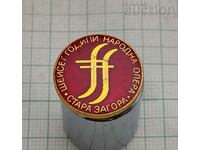 OPERA STARA ZAGORA 60 years BADGE