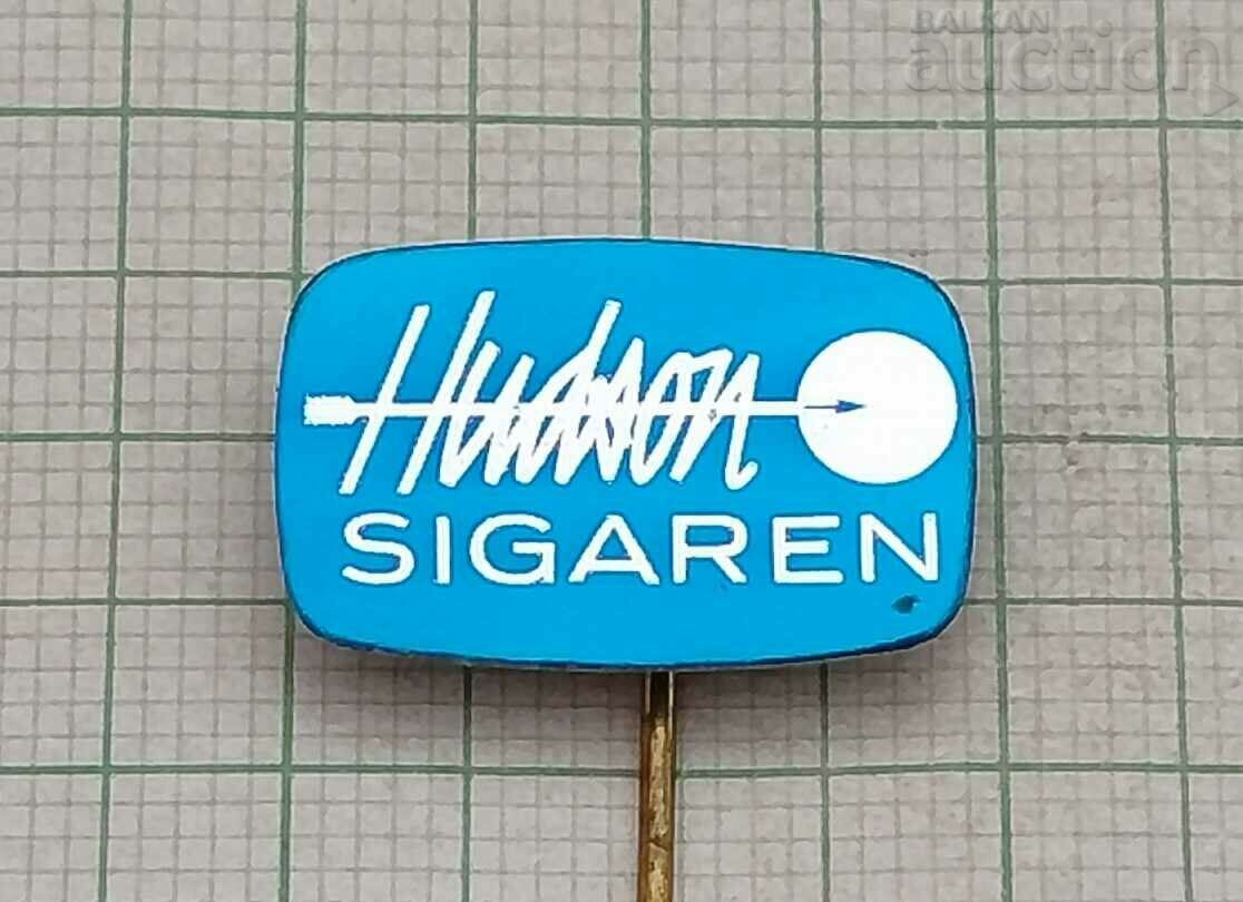 HUDSON SIGAREN insignă de publicitate