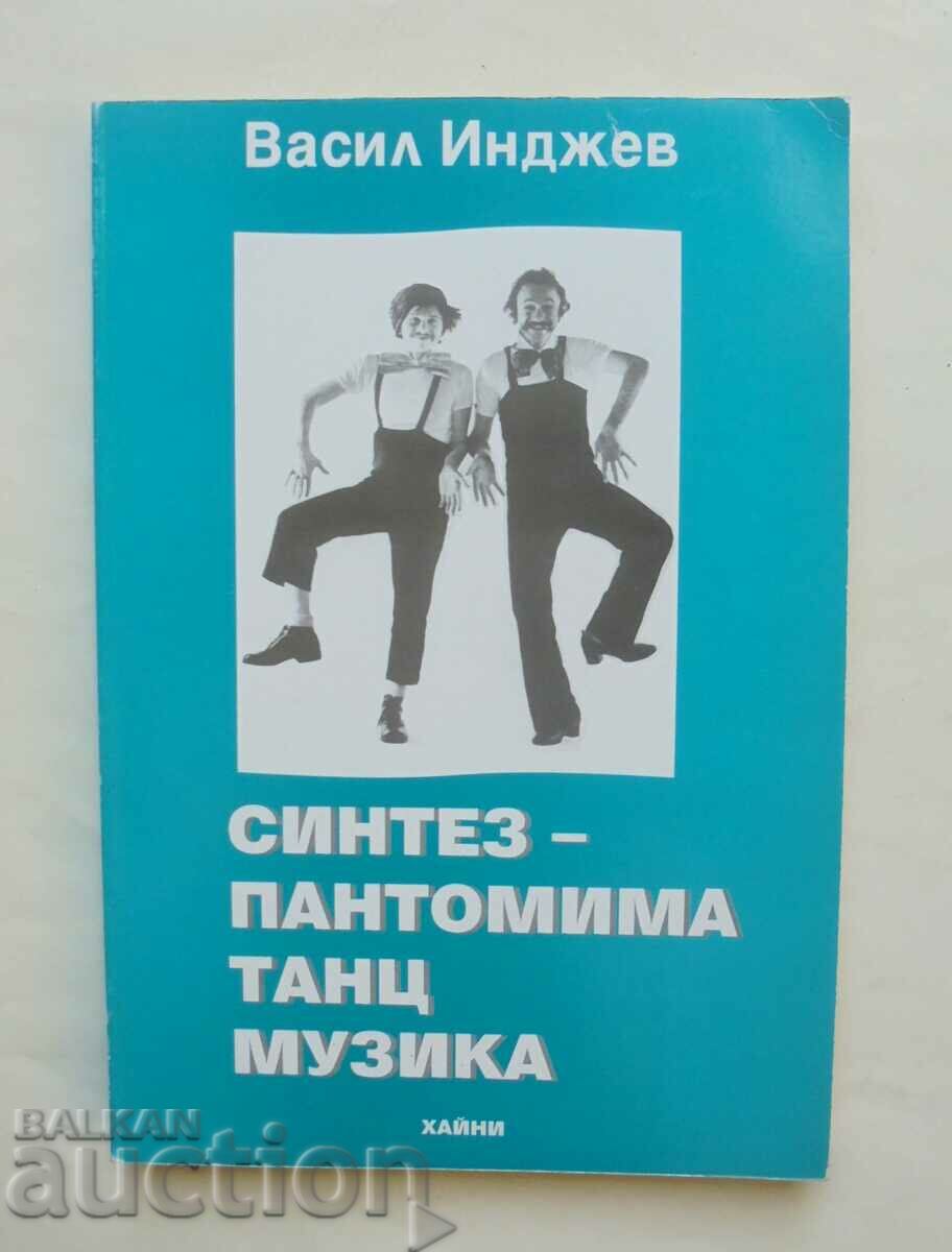 Синтез - пантомима, танц, музика - Васил Инджев 2003 г.