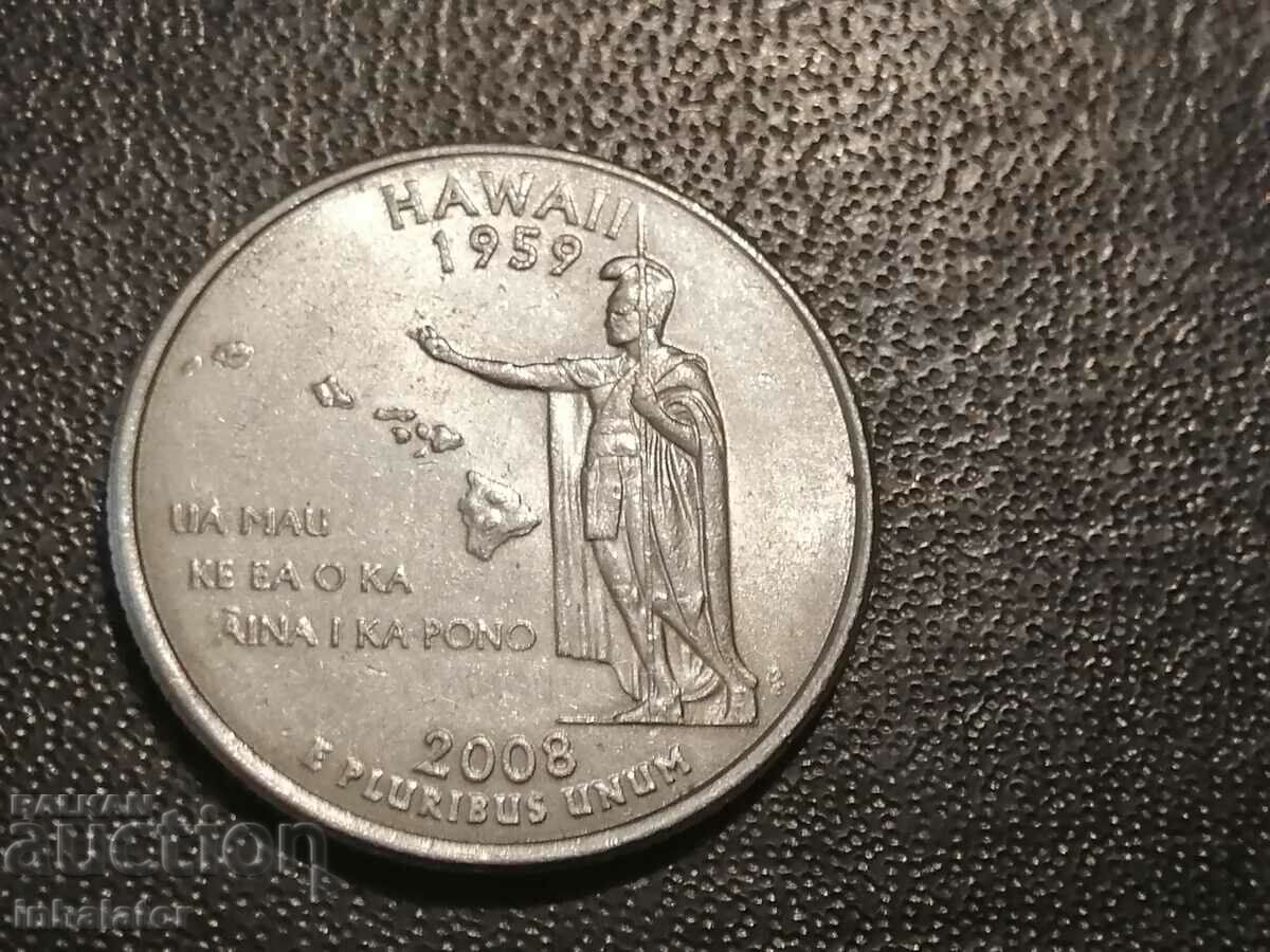 2008 D 25 cent Hawaii