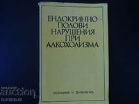 Tulburări endocrino-sexuale în alcoolism