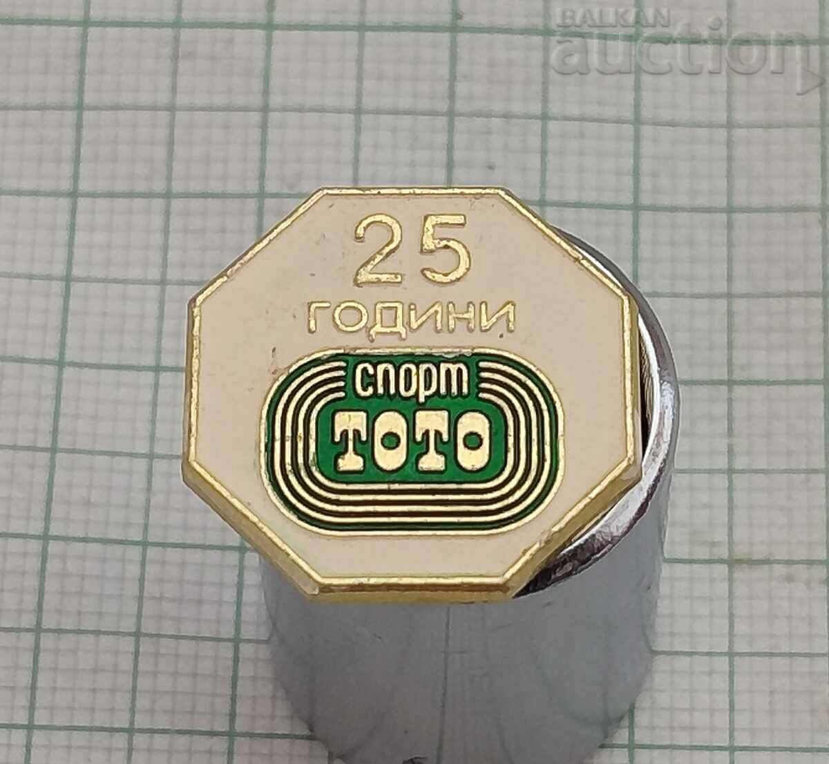 SPORTS LOTTO 25 years BADGE