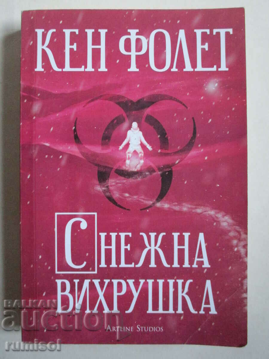 Snowstorm - Ken Follett Snowstorm - Ken Follett