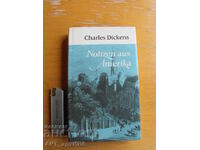 Notizen aus Amerika /in German/. Author: Charles Dickens.