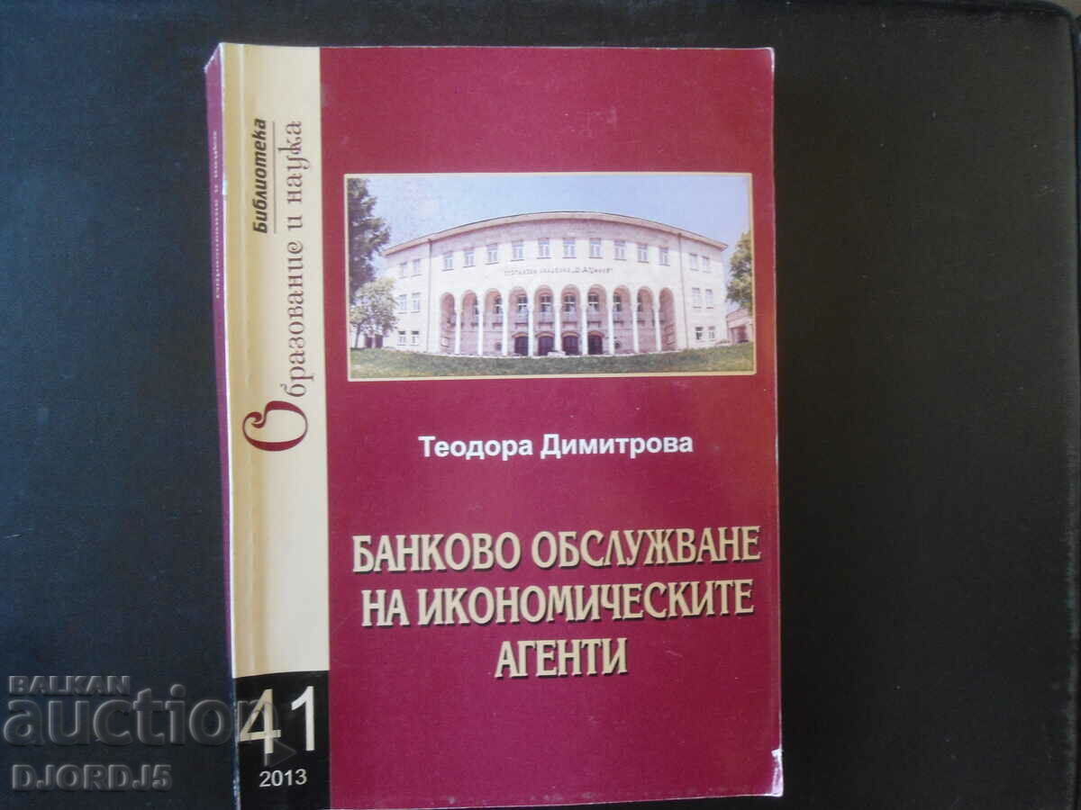 Servicii bancare pentru agenți economici, Teodora Dimitrova