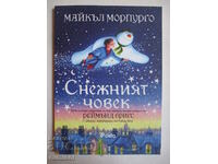 The Snowman - Michael Morpurgo