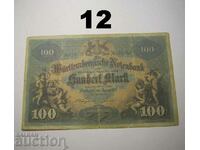 Wurttembergische Notenbank 100 mark 1911 Germany