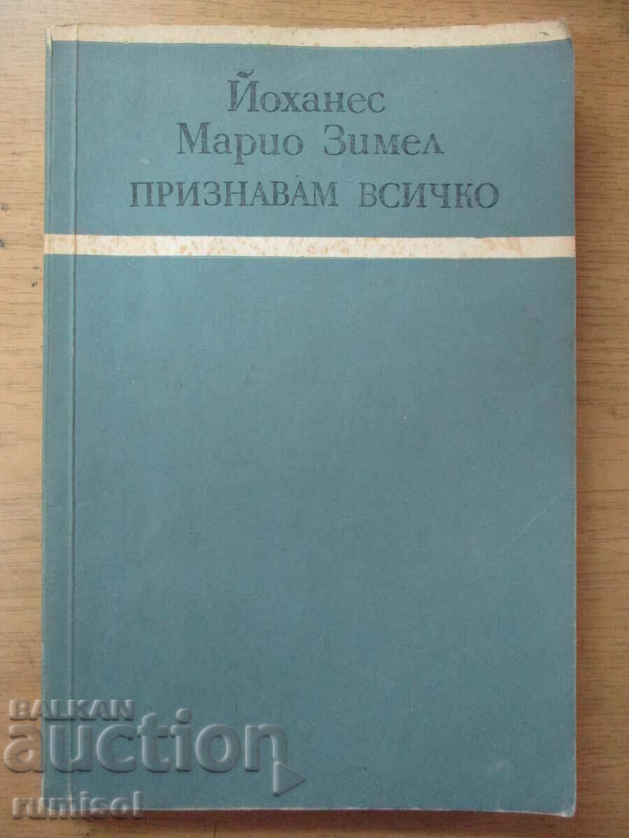 Mărturisesc totul - Johannes Simmel