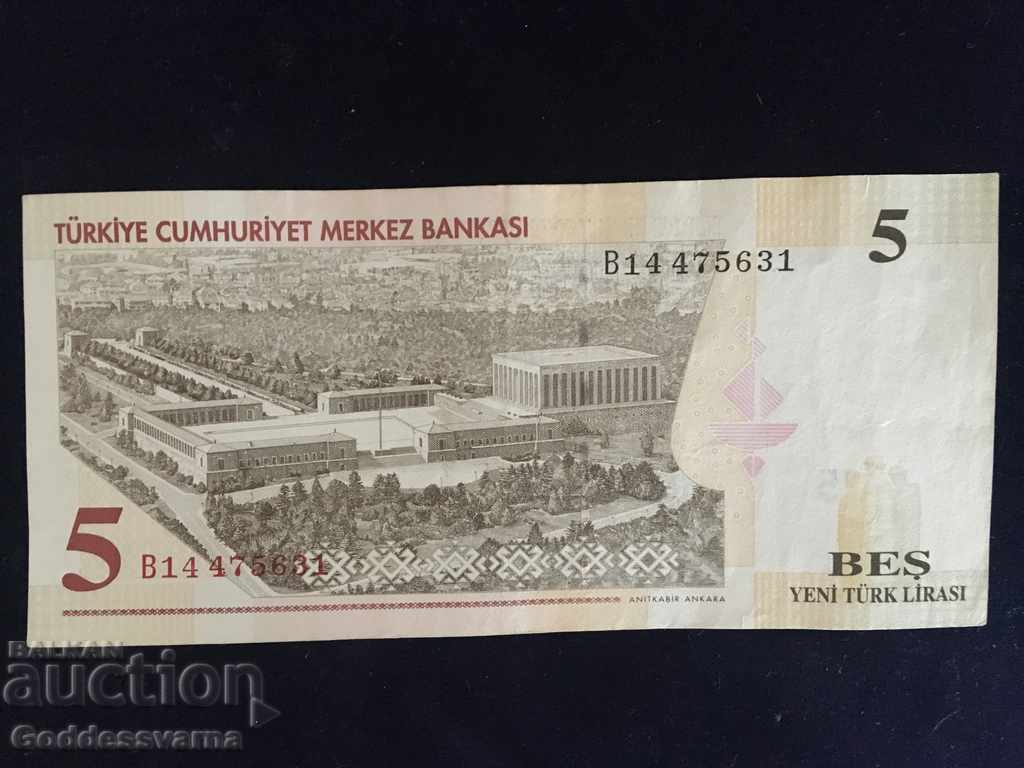 Turkey 5 Lirasi 2005 Pick 217 Ref 5631 with price 4.50 BGN | € 2.30 Turkey 5 Lirasi 2005 Pick 217 Ref 5631 with price 4.50 BGN | € 2.30