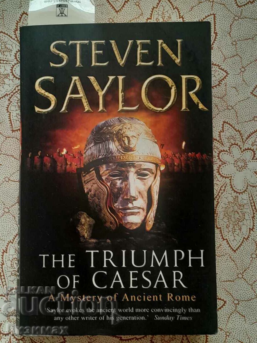 The Triumph of Caesar - Steven Saylor