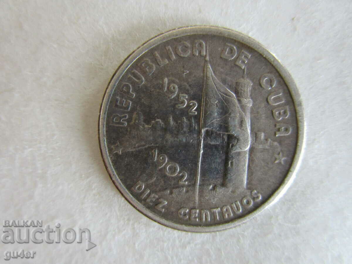 ❌❌Cuba, 10 centavos 1952, ARGINT 0.900, ORIGINAL, RAR❌❌