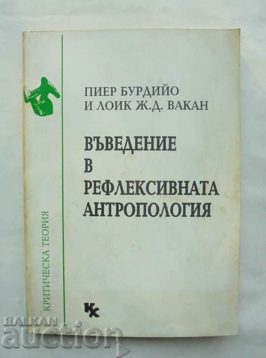 Εισαγωγή στην αντανακλαστική ανθρωπολογία - Pierre Bourdieu 1993