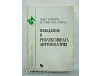 O introducere în antropologia reflexivă - Pierre Bourdieu 1993