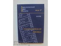 Curs de fizică Berkeley. Volumul 5 F. Reif 1986