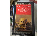 Tutti i racconti neri fantastici e crudeli