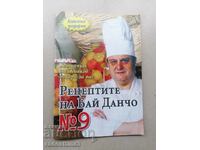 The recipes of Bai Dancho, Todor Zhivkov's chef