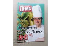 Рецептите на бай Данчо готвачът на Тодор Живков