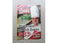 The recipes of Bai Dancho, Todor Zhivkov's chef