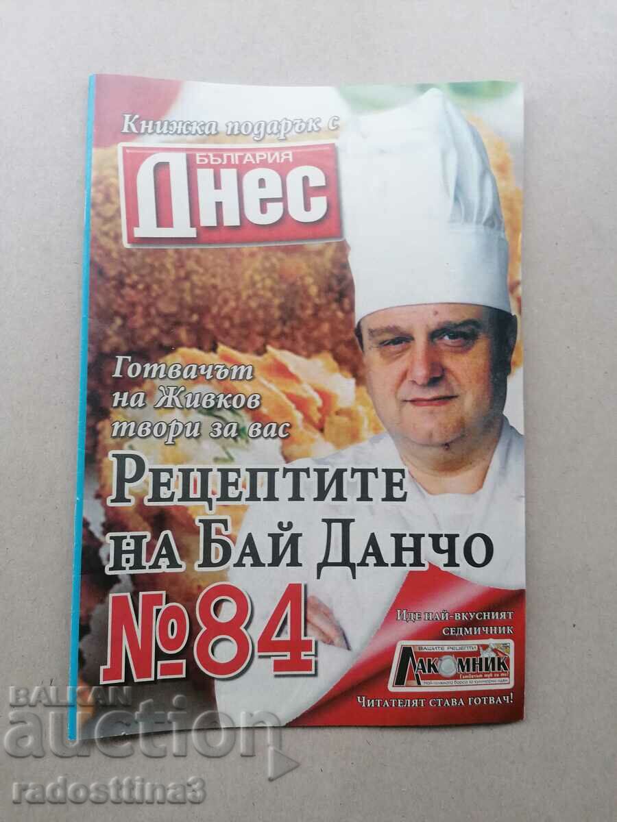 The recipes of Bai Dancho, Todor Zhivkov's chef