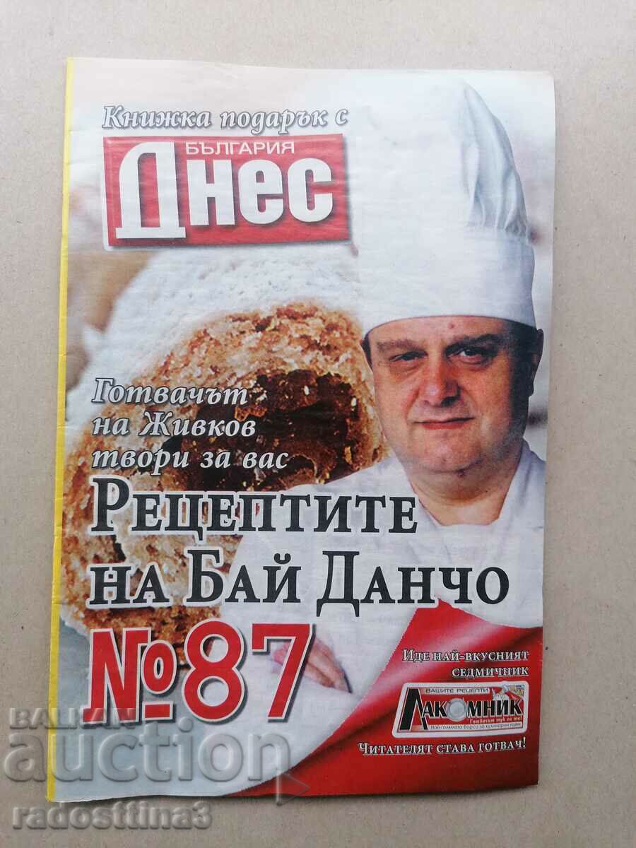 The recipes of Bai Dancho, Todor Zhivkov's chef