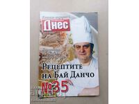 The recipes of Bai Dancho, Todor Zhivkov's chef