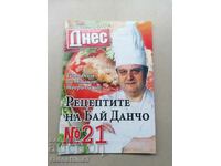 Рецептите на бай Данчо готвачът на Тодор Живков